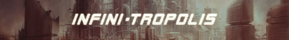Infini-Tropolis