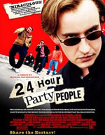 24 Hour Party People poster