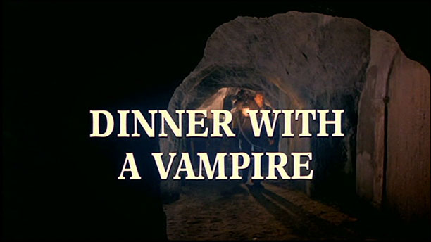 Dinner with a Vampire