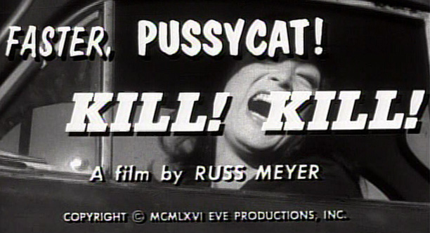 Faster Pussycat! Kill! Kill!